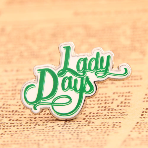 Lady Days Enamel Pins