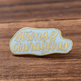 Strong and Courageous Enamel Pins